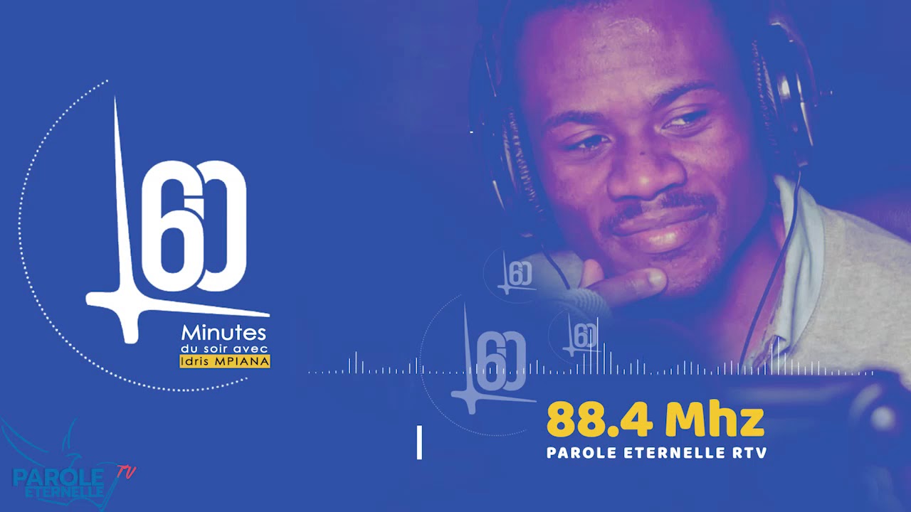 Parole Eternelle RTV 60 min du Lundi 11-05