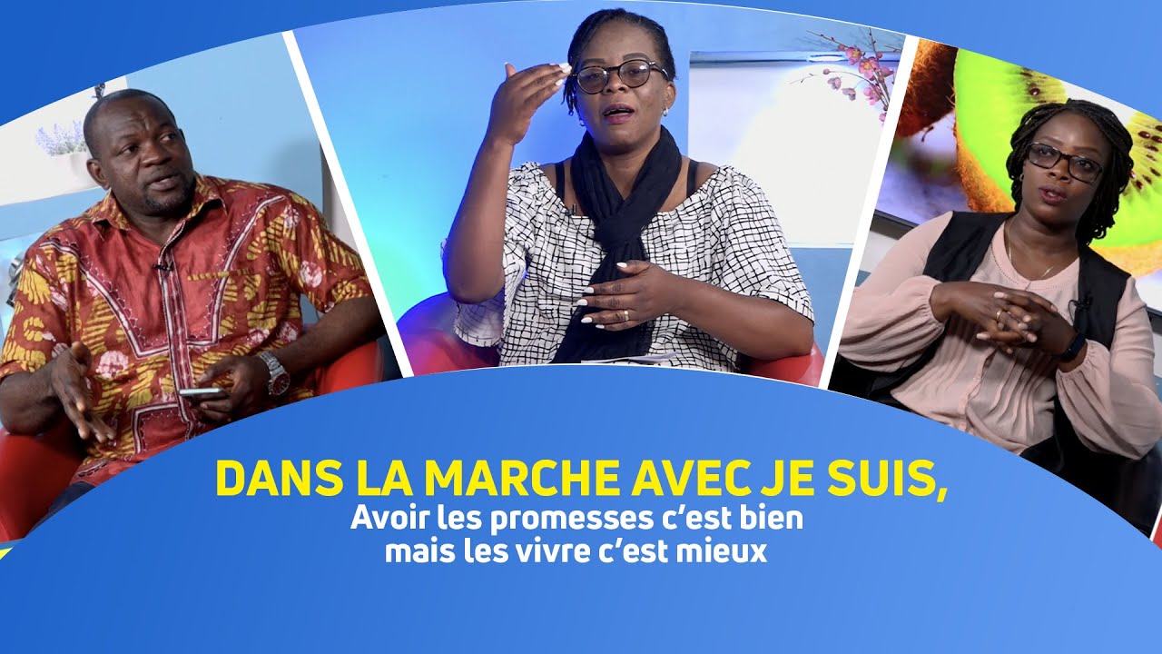 Parole Eternelle RTV Dans la Marche avec Je Suis, Avoir les promesses c’est bien mais les vivre c’est mieux