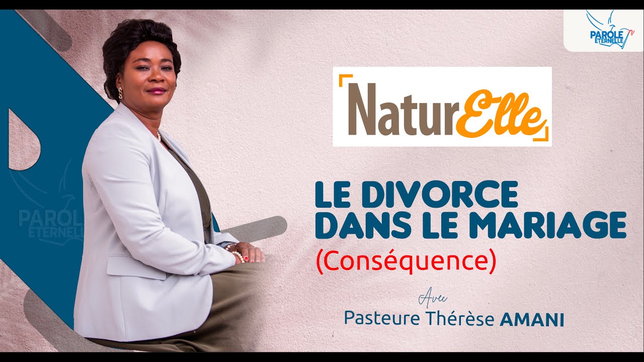 Parole Eternelle RTV LE DIVORCE DANS LE MARIAGE