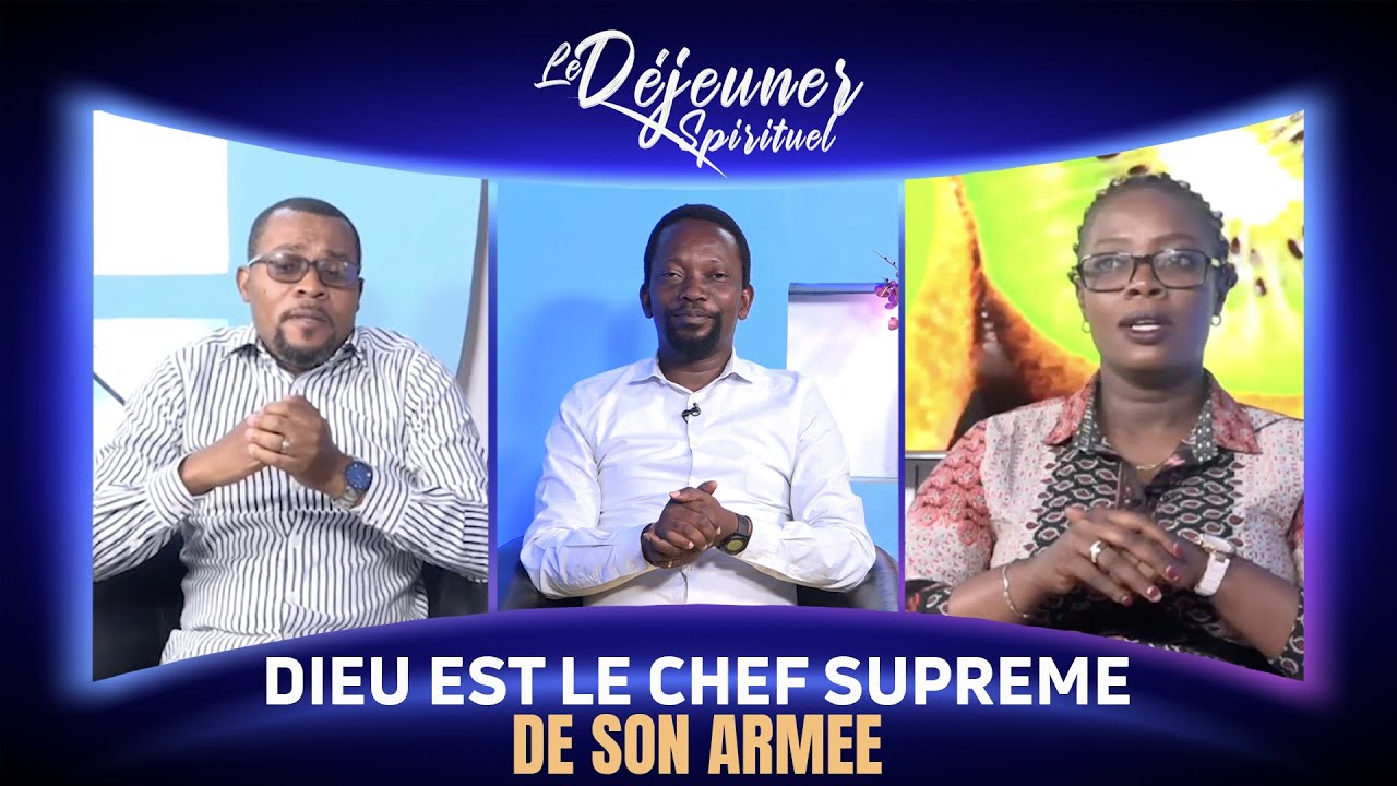 Parole Eternelle RTV Dieu est le chef suprême de son armée